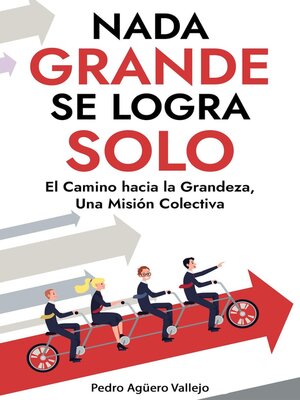 cover image of Nada Grande se Logra Solo